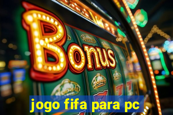 jogo fifa para pc